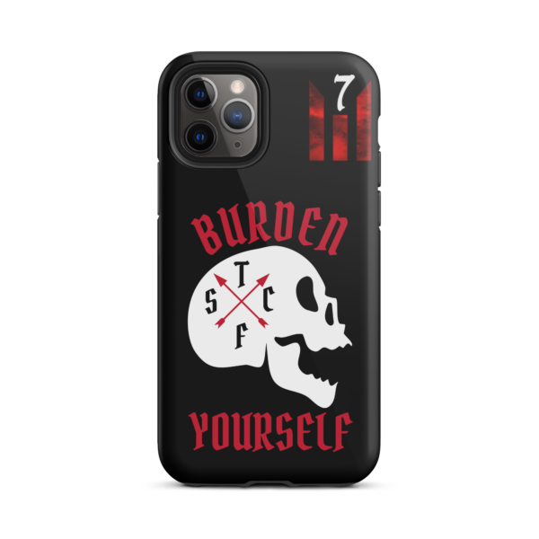 BURDEN YOURSELF BLACK Tough iPhone case - Image 3