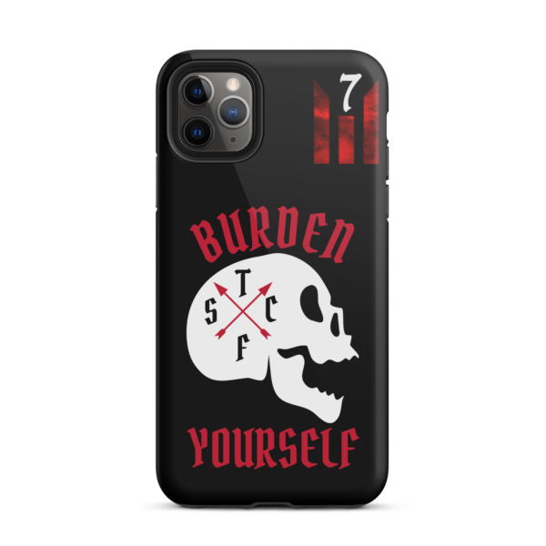 BURDEN YOURSELF BLACK Tough iPhone case - Image 5