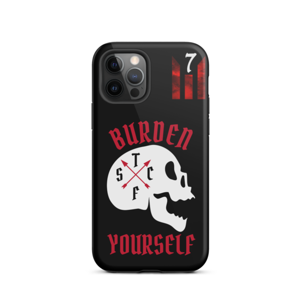 BURDEN YOURSELF BLACK Tough iPhone case - Image 11