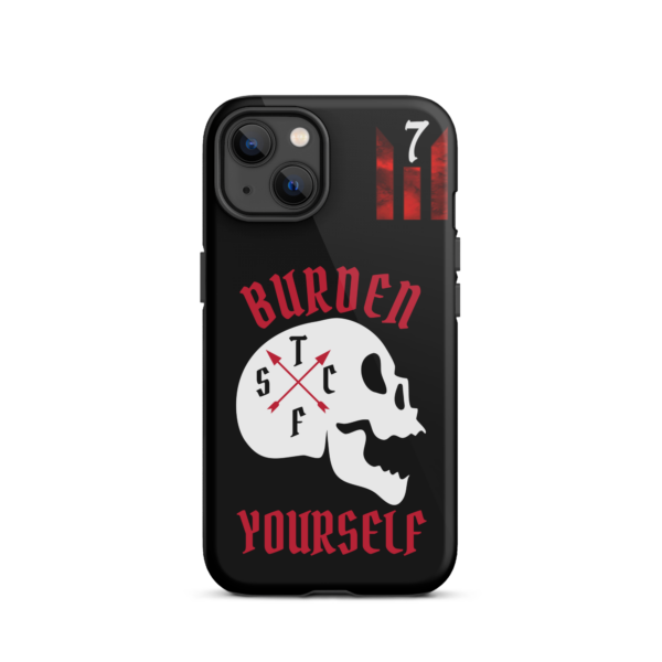 BURDEN YOURSELF BLACK Tough iPhone case - Image 17