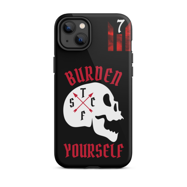 BURDEN YOURSELF BLACK Tough iPhone case - Image 25
