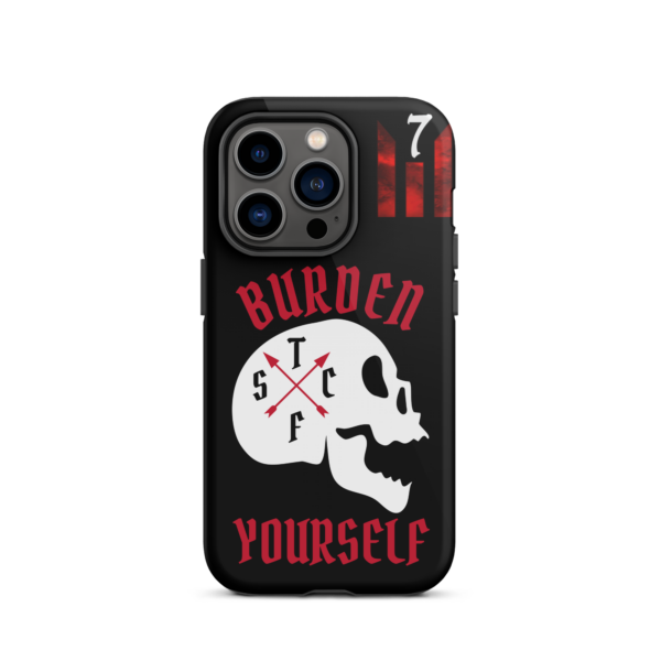 BURDEN YOURSELF BLACK Tough iPhone case - Image 27