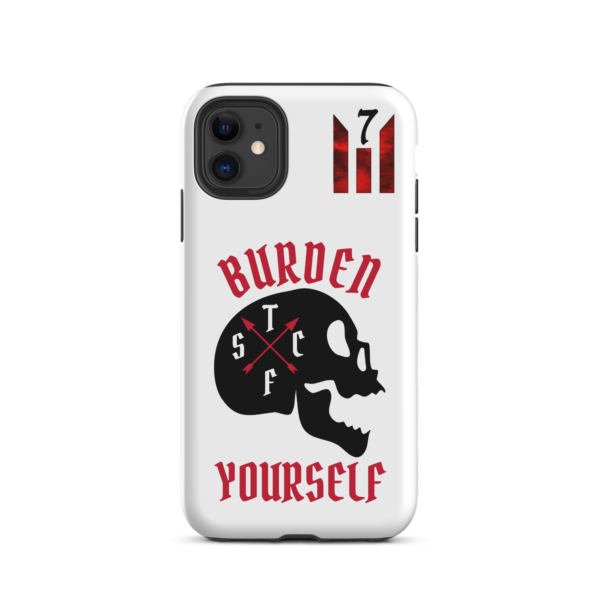 BURDEN YOURSELF WHITE Tough iPhone case - Image 2