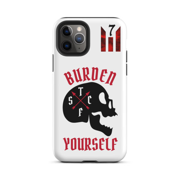 BURDEN YOURSELF WHITE Tough iPhone case - Image 4