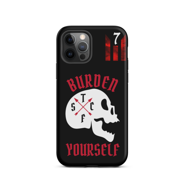 BURDEN YOURSELF BLACK Tough iPhone case - Image 12