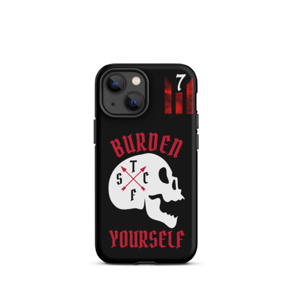 BURDEN YOURSELF BLACK Tough iPhone case - Image 16